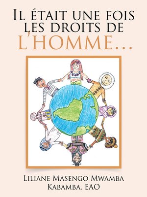 cover image of Il Était Une Fois Les Droits De L'Homme...
